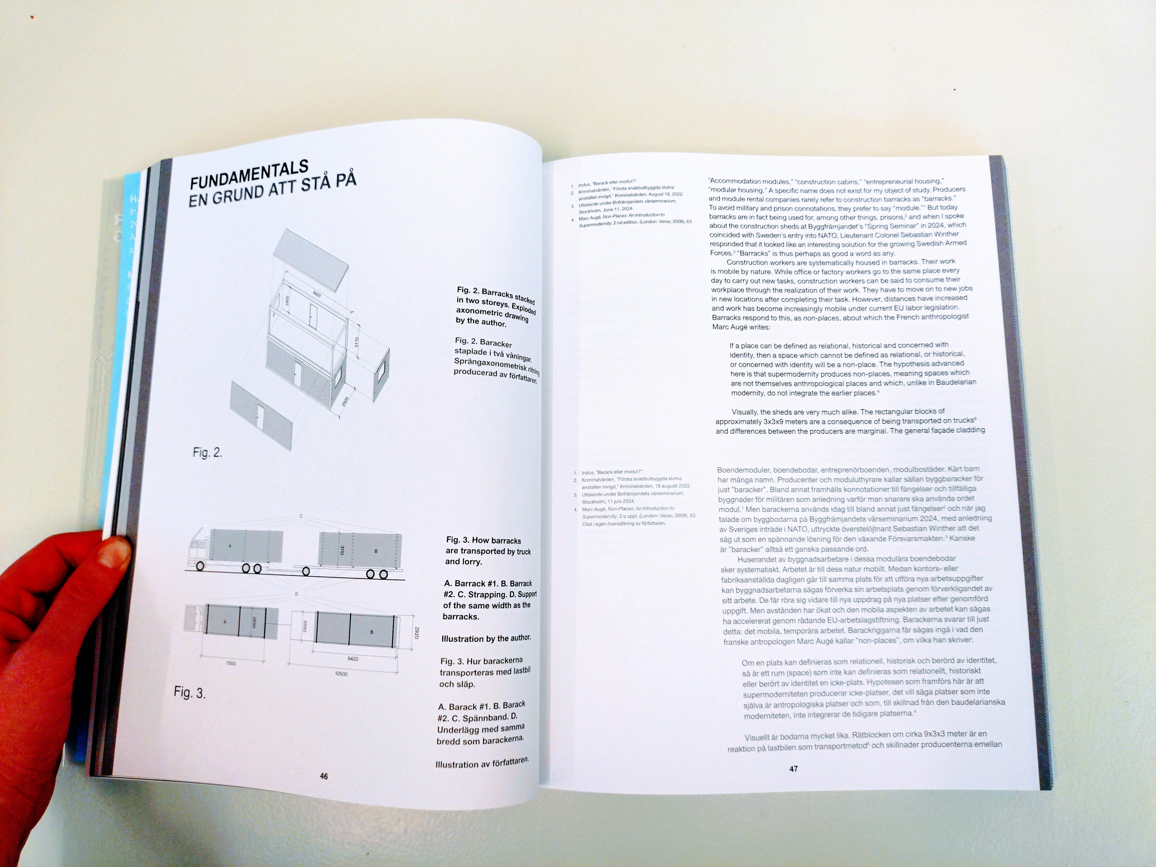 On Barracks: Dwelling in a State of Emergency / Barackboendet : liv och bostäder i undantagstillstånd